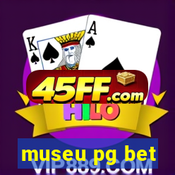 museu pg bet